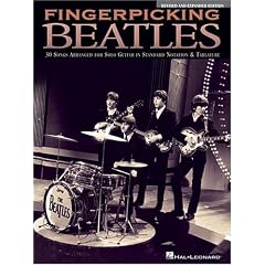 Fingerpicking Beatles: 30 Songs Arranged for Solo Guitar in Standard Notation & Tablature