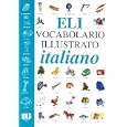 Eli Vocabulario Illustrato Italiano (Italian Edition) by European Language Institute