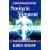 Staying in Alignment: Life in the Higher Realms Series - Book Two