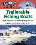 The Boat Buyer's Guide to Trailerable Fishing Boats