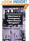 Ethical Issues in Contemporary Human Resource Management