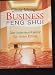 Produkt-Bild: Moogk Business Feng Shui Der Interieur-Erfolgsfaktor, Silberschnur Verlag Die G, Oktober 2003, 172 Seiten, Bilder, Farb. illustr. Einband:Gebunden