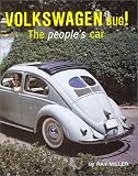 Volkswagen Bug: The People's Car (Autobahn Road Series - Vol. 1) (Autobahn Road Series - Vol 1) (Autobahn Road Series - Vol 1)