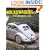 Volkswagen Bug: The People's Car (Autobahn Road Series, Vol. 1) (Autobahn Road Series, Vol 1) (Autobahn Road Series, Vol 1)