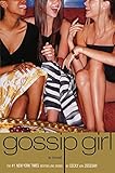 Gossip Girl #1: A Novel (Gossip Girl Series)