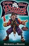 Doubloons and disaster