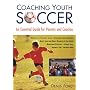 Coaching Youth Soccer: An Essential Guide for Parents and Coaches