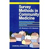 survey methods in community medicine epidemiological research programme evaluation clinical trials 5e