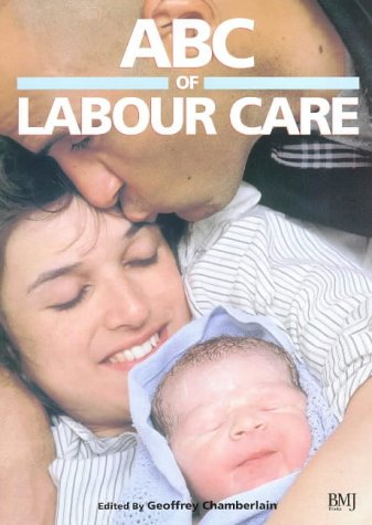 ABC of Labour Care (ABC Series)