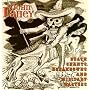 Death Chants, Breakdowns and Military Waltzes