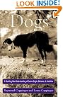 Dogs: A Startling...
