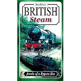 Archive British Steam - Jewels Of A Bygone Era [1996]