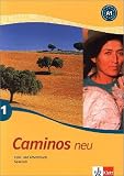 Caminos Tl 1: Caminos 1. Neu. Lehr- und Arbeitsbuch Spanisch.Mit CD