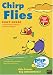 Peep and the Big Wide World: Chirp Flies