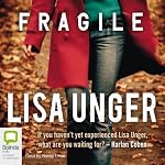 Fragile | Lisa Unger