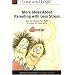 More Ideas About Parenting with Less Stress
