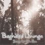 Baghdad Lounge: Songs for Zou Zou
