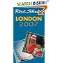 Rick Steves' London 2007 (Rick Steves)