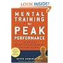 Mental Training for Peak Performance, Revised & Updated Edition