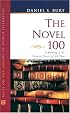 The Novel 100: A Ranking of the Greatest Novels of All Time (Facts on File Library of World Literature)