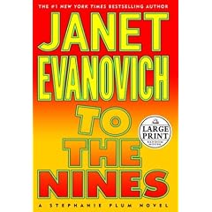 To the Nines: A Stephanie Plum Novel (Evanovich, Janet (Large Print))