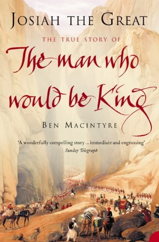 Josiah the Great: The True Story of the Man Who Would Be King