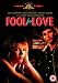 Search : Fool for Love [Region 2]