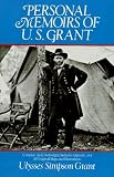 Personal Memoirs of U. S. Grant