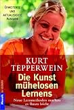 Die Kunst m�helosen Lernens