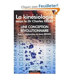 Kin�siologie, une conception r�volutionnaire