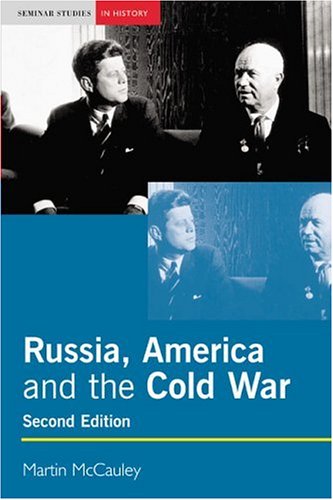 Buy Russia, America and the Cold War, 1949-1991 (Seminar Studies In History) online at Discounted New and Used prices. Delivered to your door with Off-The-Bookshelf.