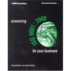 Assessing ISO 9001:2000 for Your Business: Key Elements and Strategies