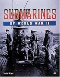 Submarines of World War II