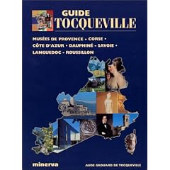 Guide tocqueville des musees de provence - corse