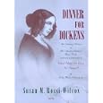 Dinner For Dickens: The Culinary History Of Mrs Charles Dickens' Menu Books