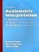 Audiometric Interpretation: A Manual of Basic Audiometry (2nd Edition)