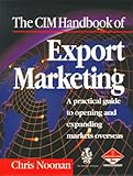 The CIM handbook of export marketing