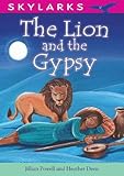 The lion and the gypsy