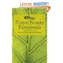 Plant Names Explained: Botanical Terms and Their Meaning (Hillier Gardeners Guide)