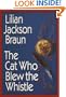 The Cat Who Blew the Whistle