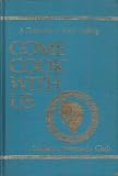Come Cook With Us (A Thesaurus of Greek Cooking)