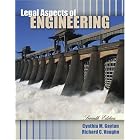 Legal Aspects of Engineering by  Cynthia M. Gayton and Richard C. Vaughn