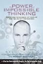 The Power of Impossible Thinking
