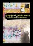 Marketing of High-Technology Products and Innovations