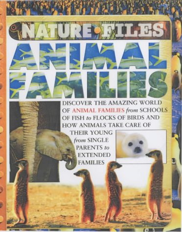 Animal Families (Nature Files)