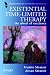 Existential Time-limited Therapy: The Wheel of Existence (Existential Perspectives on Psychotherapy & Counselling)