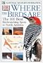 Where the Birds Are
