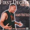 First Degree the D.E. Damn That D.E.!