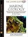 Book Marine Geology: Exploring the New Frontiers of the Ocean (The Living Earth)