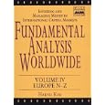 Fundamental Analysis Worldwide: Investing and Managing Money in International Capital Markets - Australia and the... by Haksu Kim